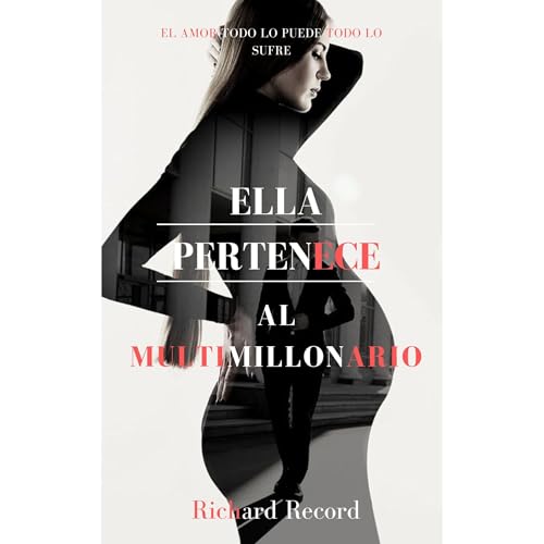 Ella pertenece al multimillonario