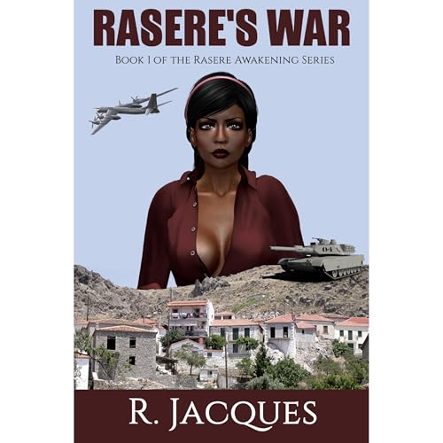 Rasere's War by R Jacques