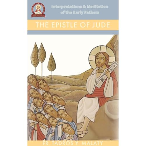 THE EPISTLE OF JUDE by Fr. Tadros Y. Malaty