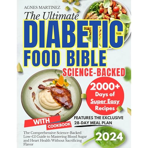 The Ultimate Diabetic Food Bible