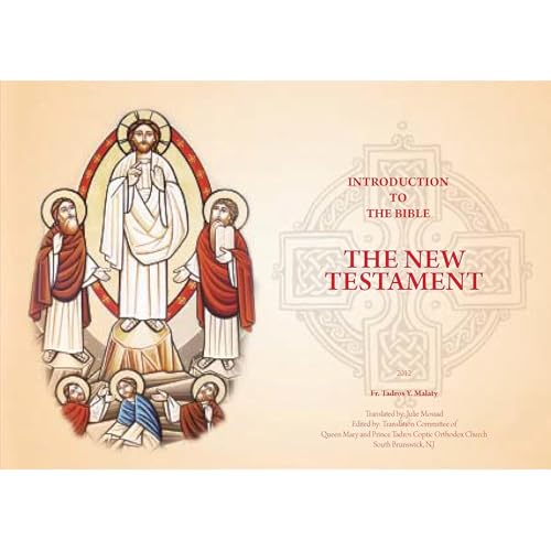 Introduction to the Bible by Fr. Tadros Y. Malaty