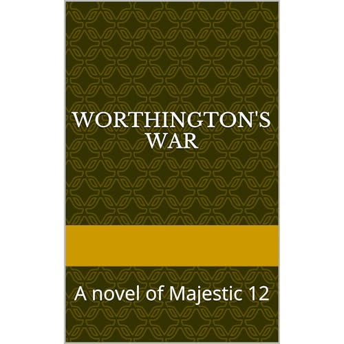 Worthington's War by T.J. McFadden