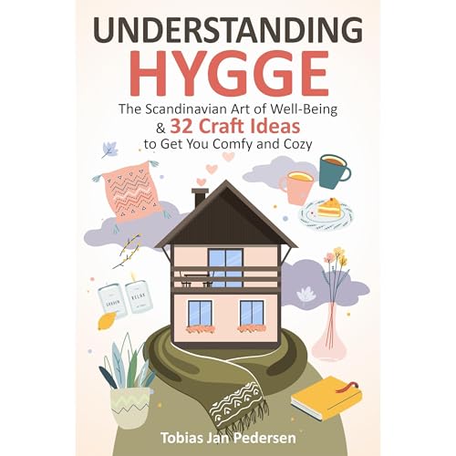 Understanding Hygge
