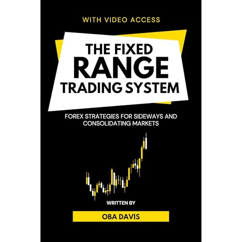 The Fixed Range Trading System by Oba Davis