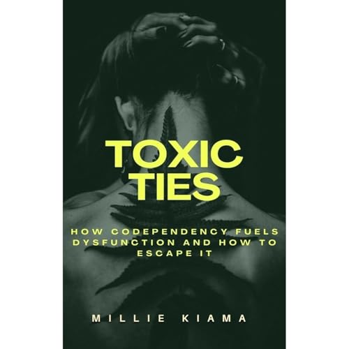 Toxic Ties