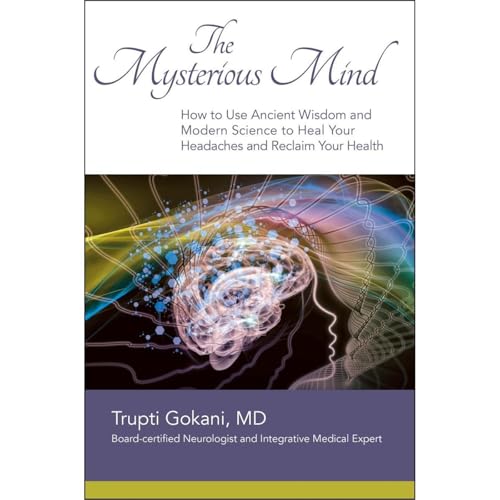 The Mysterious Mind by Trupti Gokani