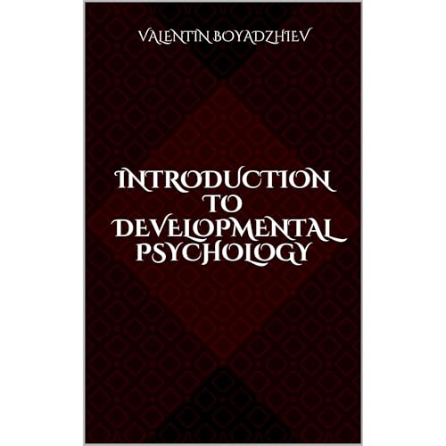Introduction to Developmental Psychology