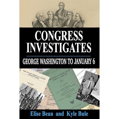 Congress Investigates by Elise Bean