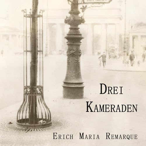 Drei Kameraden