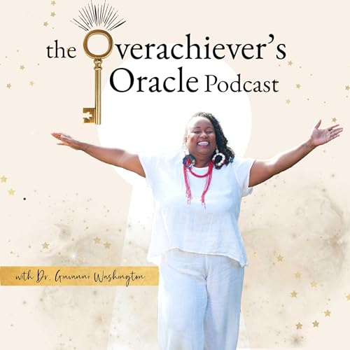 Overachiever's Oracle by Dr Giavanni Washington
