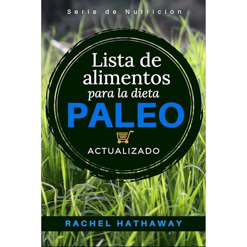 Lista de alimentos para la dieta Paleo
