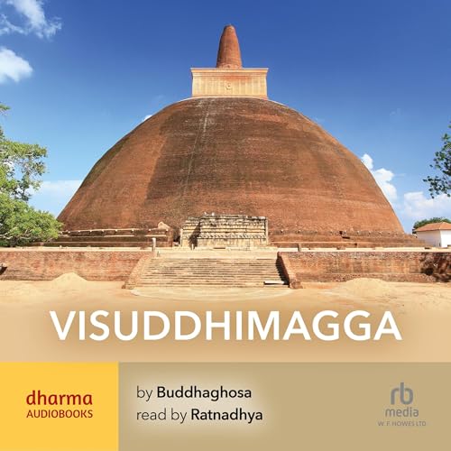 Visuddhimagga by Buddhaghosa