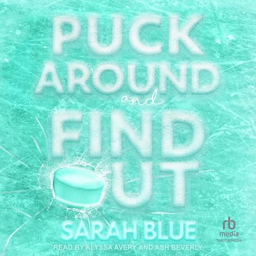 Puck Around &amp; Find Out