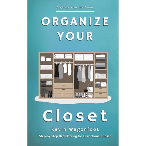 Organize Your Closet