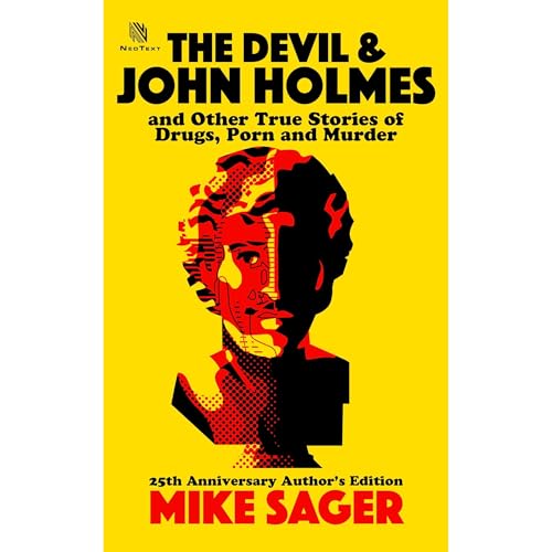 The Devil and John Holmes - 25th Anniversary Author's Edition