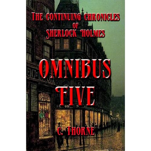 Omnibus Five by C. Thorne