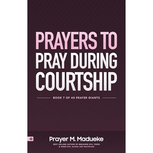 Prayers to Pray during Courtship