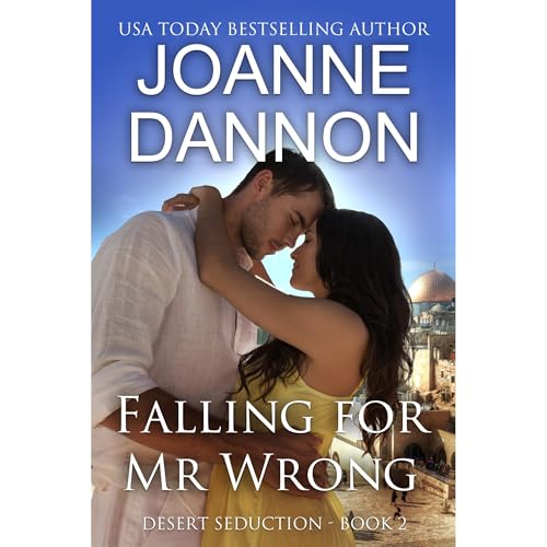 Falling for Mr Wrong by Joanne Dannon