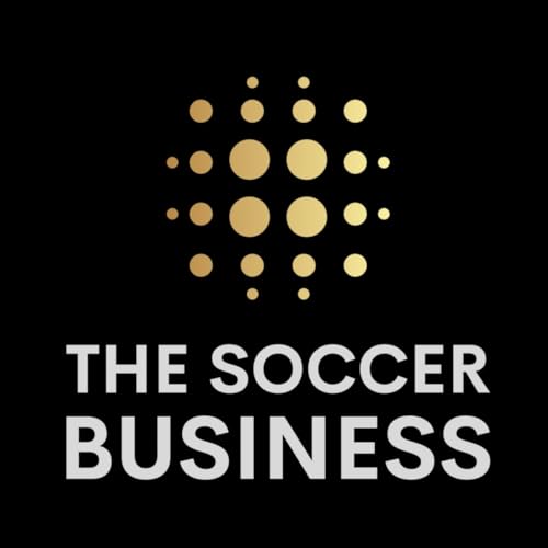 The Soccer Business Podcast by Simon Evans