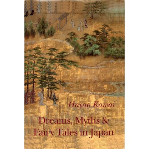 Dreams, Myths and Fairy Tales in Japan