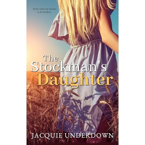 The Stockman's Daughter