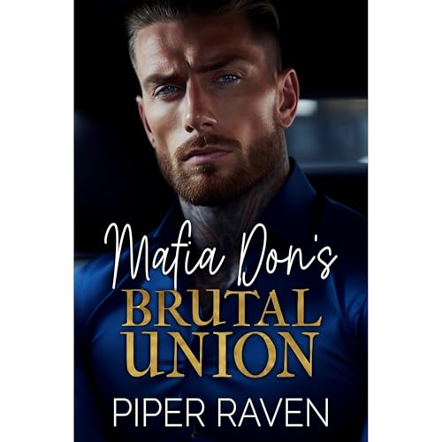 Mafia Don's Brutal Union