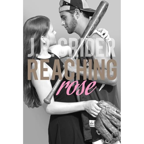 Reaching Rose by J.P. Grider