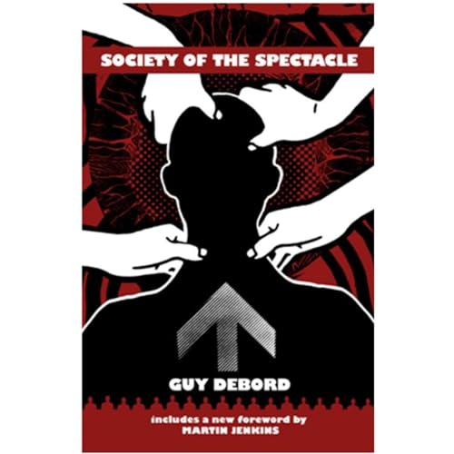 Society of the Spectacle