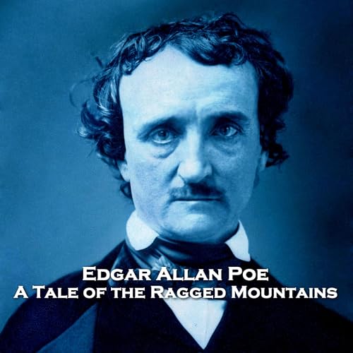 A Tale of the Ragged Mountains