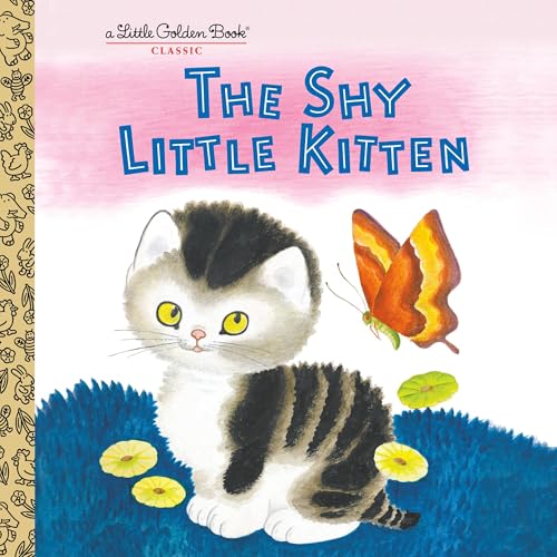 The Shy Little Kitten by Cathleen Schurr