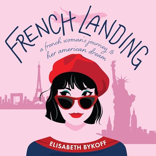 French Landing by Elisabeth Bykoff
