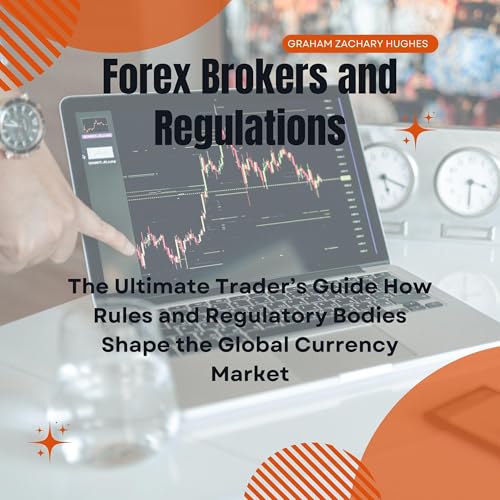 Forex Brokers and Regulations
