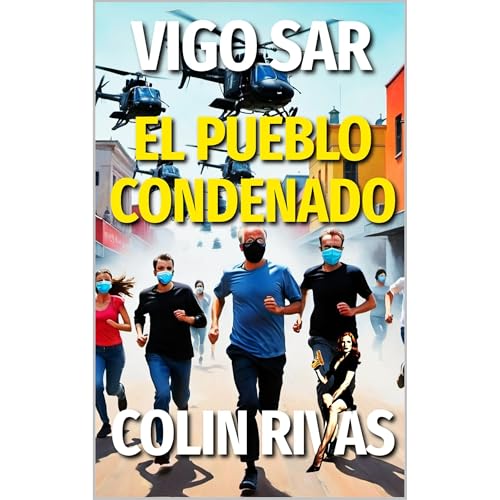 VIGO SAR by COLIN RIVAS