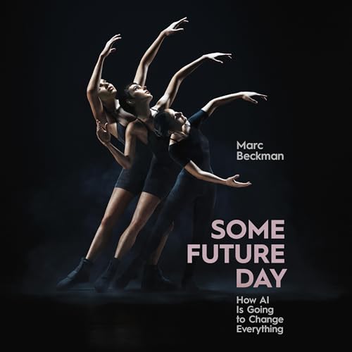Some Future Day by Marc Beckman