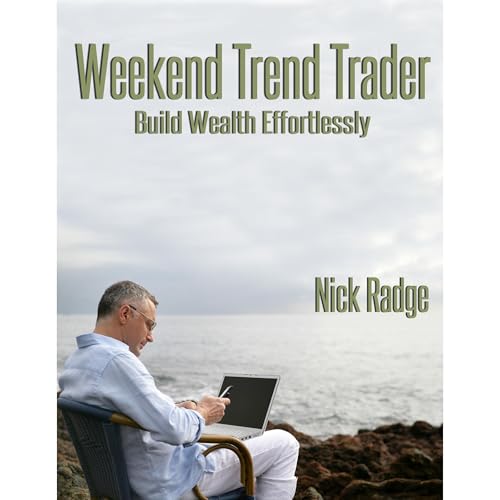 Weekend Trend Trader by Nick Radge