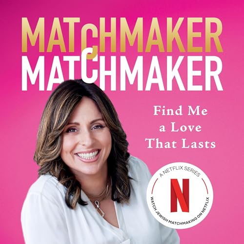 Matchmaker Matchmaker by Aleeza Ben Shalom