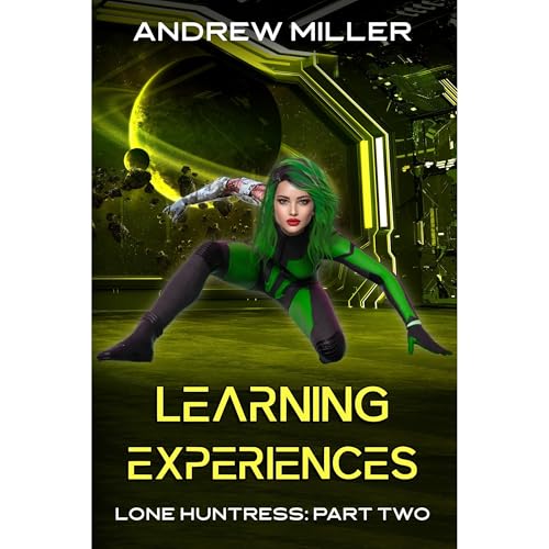 Learning Experiences by Andrew Miller