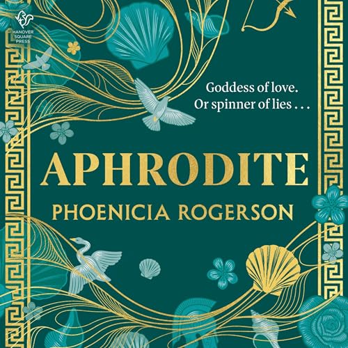 Aphrodite by Phoenicia Rogerson