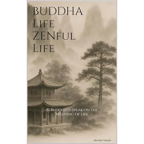 Buddha Life, ZENful Life by Nicolae Tanase