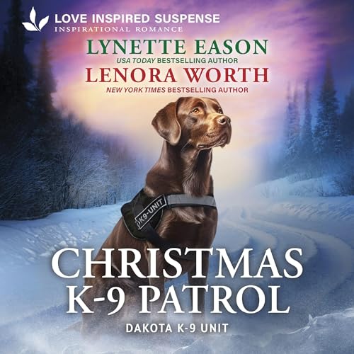 Christmas K-9 Patrol by Lynette Eason