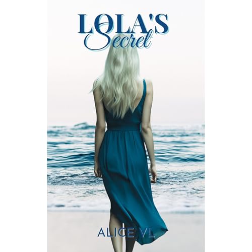 Lola's Secret