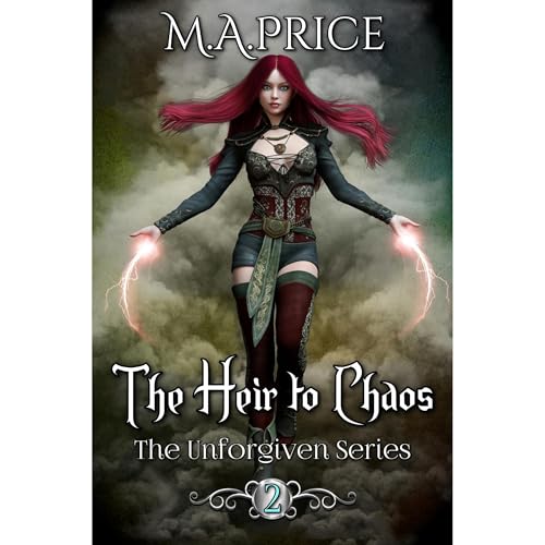 The Heir to Chaos - The Caged Kingdom Sequel - The Unforgiven Series Book Two