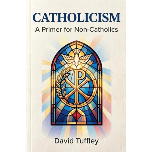 Catholicism by David Tuffley