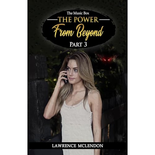 The power from beyond part 3