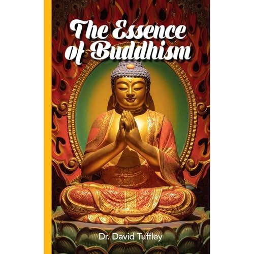 The Essence of Buddhism