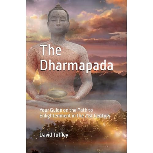 The Dhammapada by David Tuffley