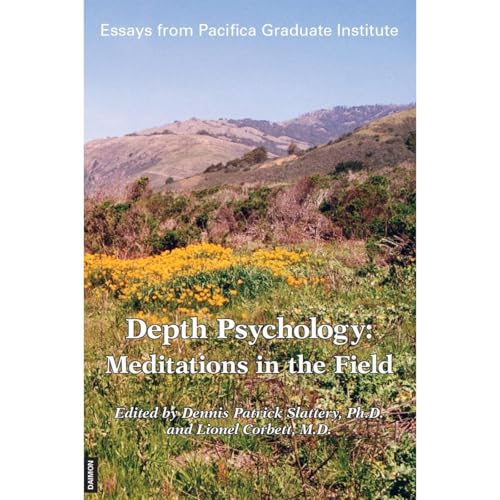 Depth Psychology: Meditations in the Field