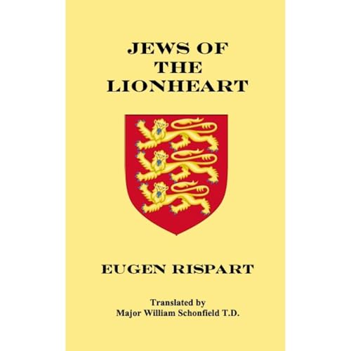 Jews of the Lionheart by Eugen Rispart