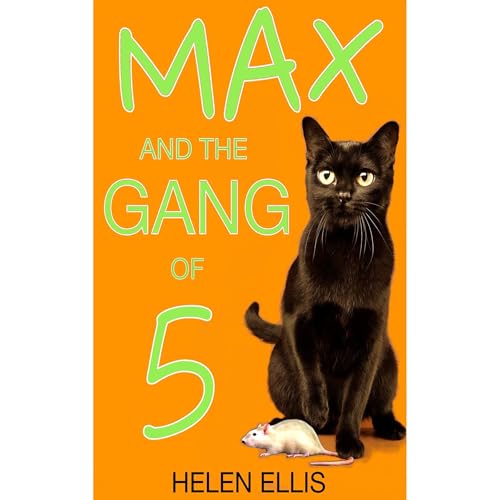 Max and the Gang of Five