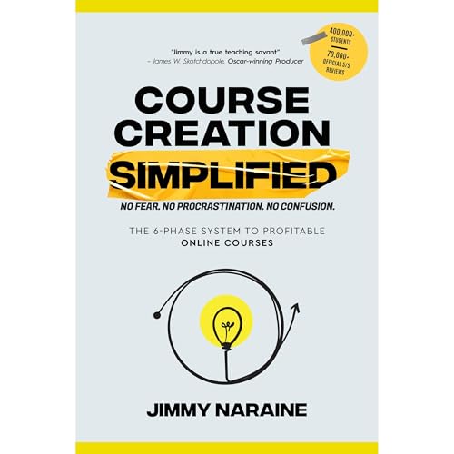 Course Creation Simplified by Jimmy Naraine